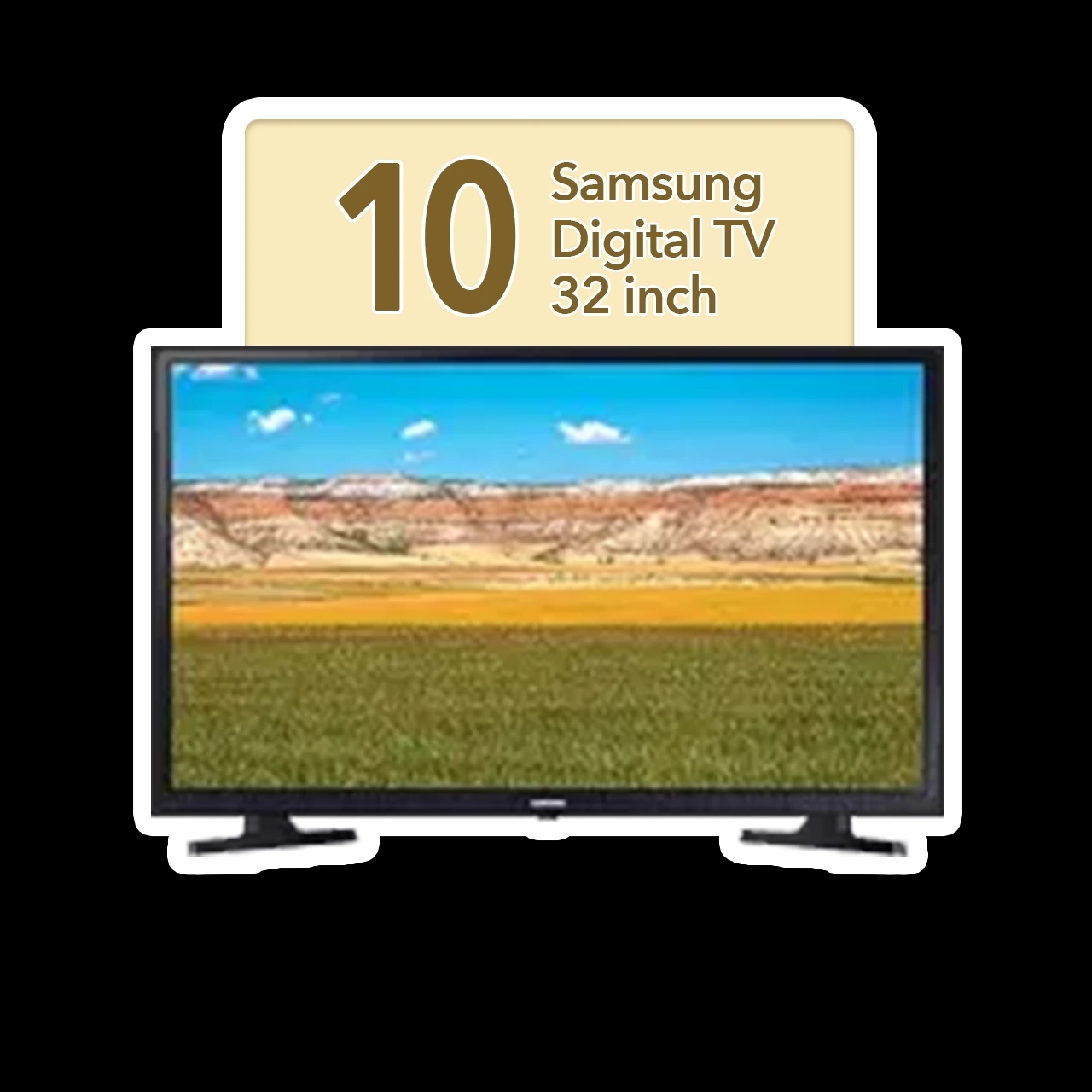 10 Samsung Digital TV 32 inch